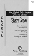 cover Shady Grove SSA choral sheet music cover